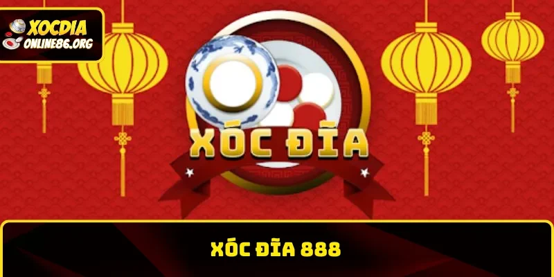 Xóc Đĩa 88 – Thiên Đường Giải Trí Bất Tận Cho Cược Thủ