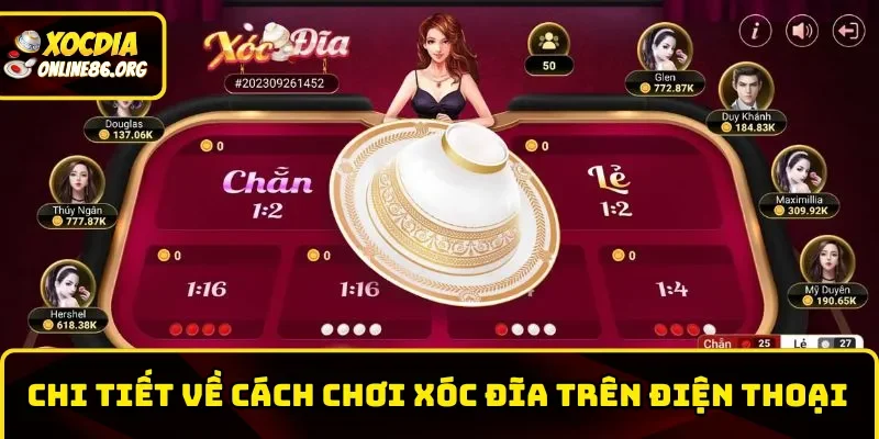 Cách tham gia xóc đĩa trên điện thoại cho tân thủ