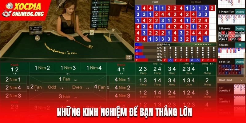 Những kinh nghiệm để bạn thắng lớn