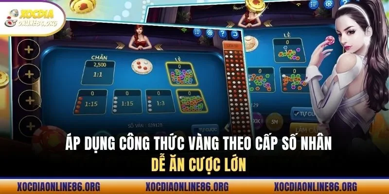Áp dụng công thức vàng theo cấp số nhân dễ ăn cược lớn