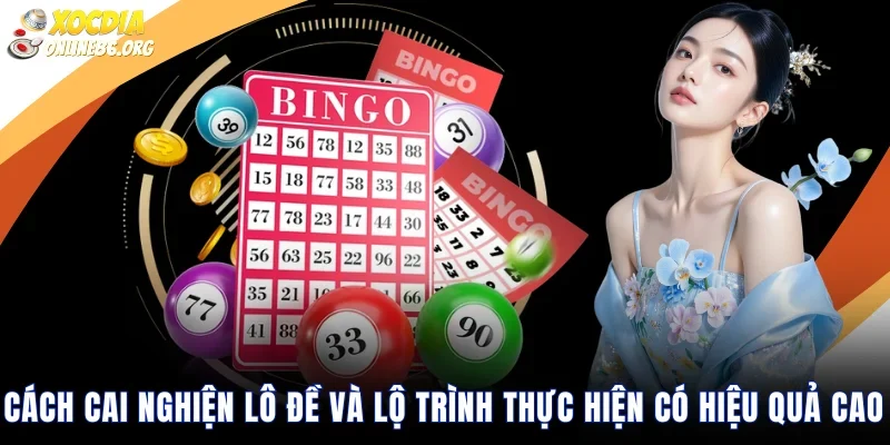 Cách cai nghiện lô đề