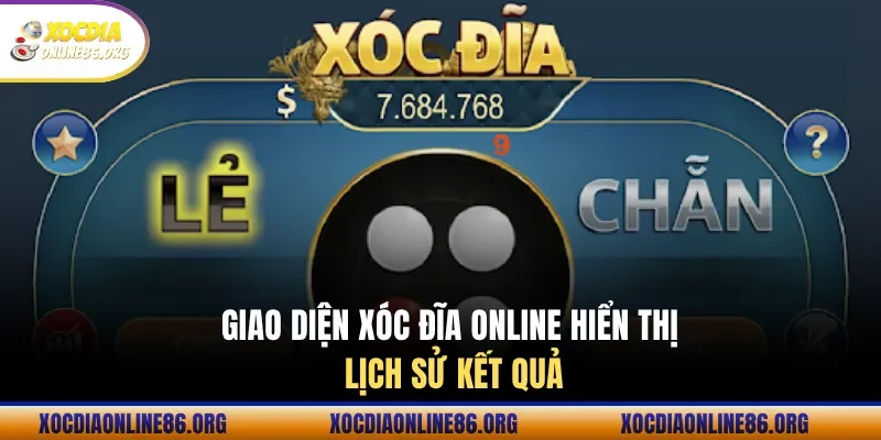 Giao diện xóc đĩa online hiển thị lịch sử kết quả