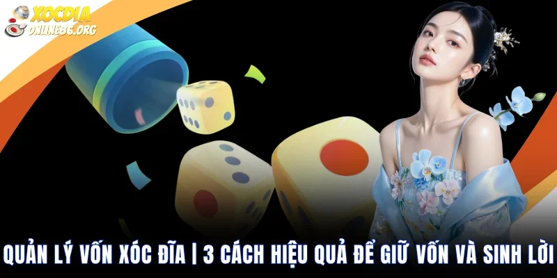 quản lý vốn xóc đĩa