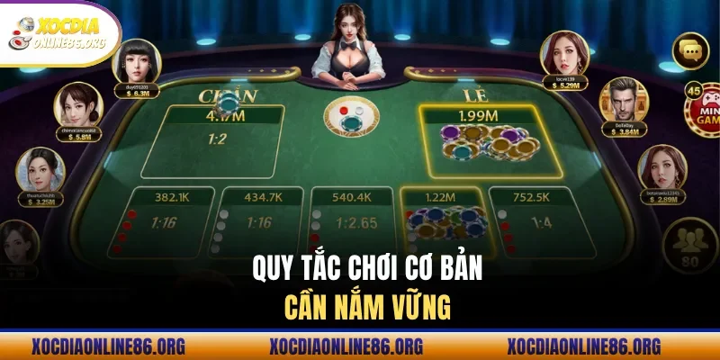 Quy tắc chơi cơ bản cần nắm vững